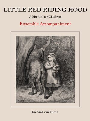 cover image of Little Red Riding Hood, a Musical for Children